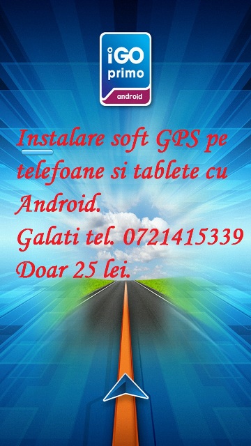 Instalez GPS iGo Primo pe tablete si telefoane Android