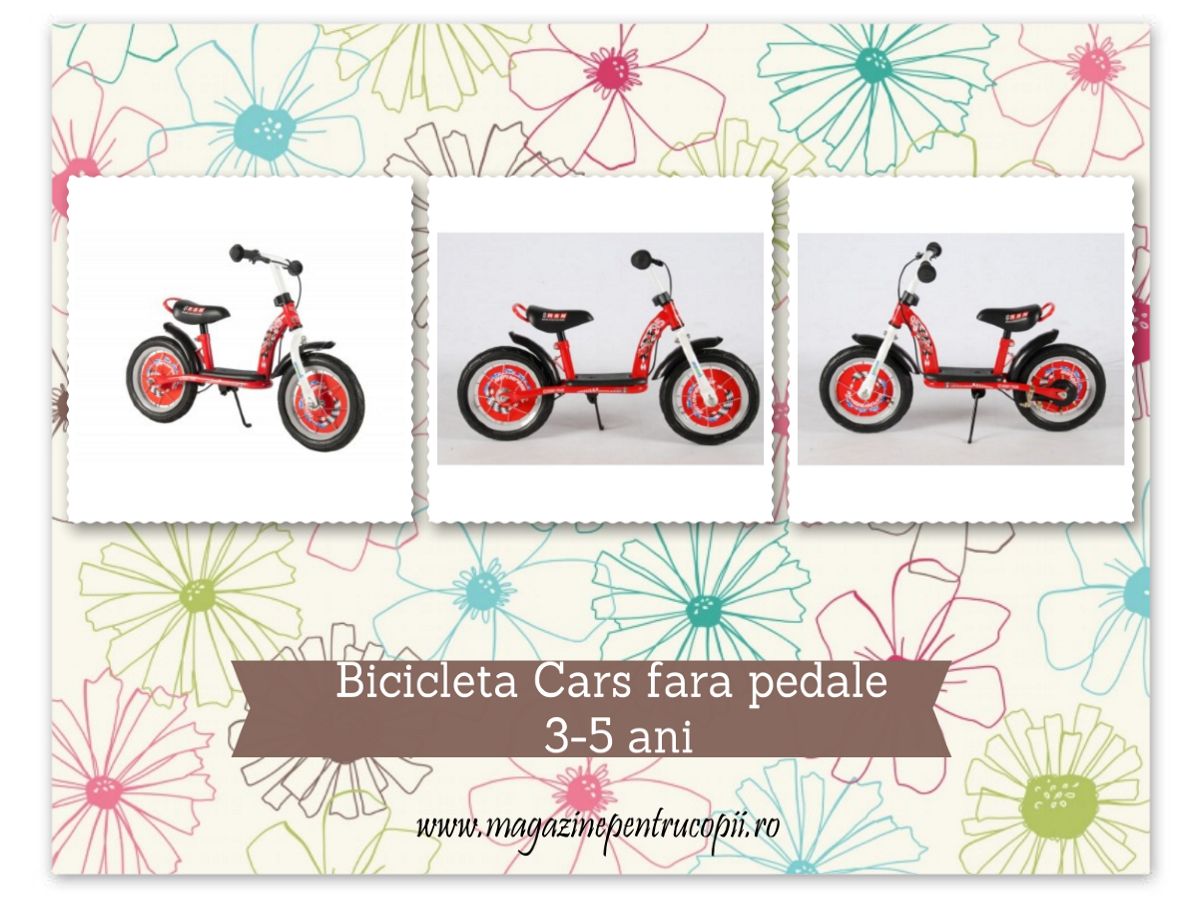 Bicicleta Cars fara pedale 3-5 ani