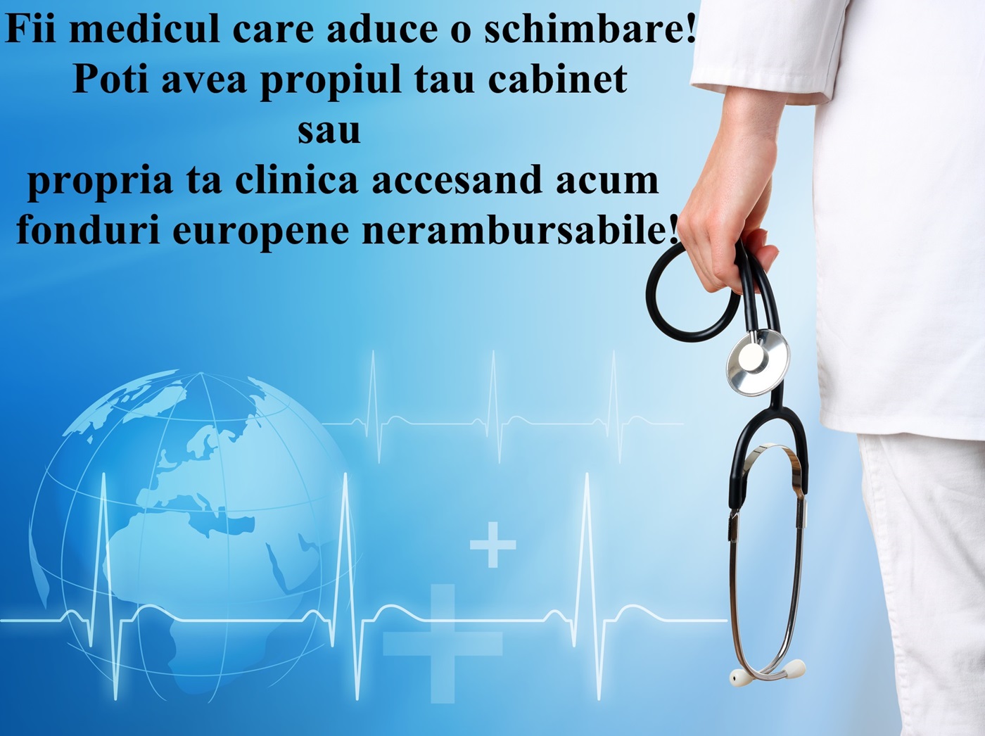 Oferim consultanta fonduri europene pentru medici(ekg, tensiometru, job, full-time, part-time)