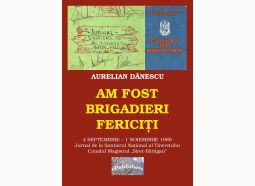 Cartea „Am fost brigadieri fericiți”- 1989