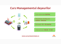 Curs online autorizat Managementul deșeurilor