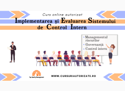 Curs Implementarea și Evaluarea Sistemului de Control Intern