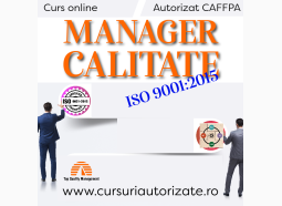 Curs online Manager Calitate - ISO 9001:2015