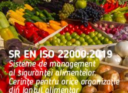 SR EN ISO 22000:2019, Sisteme de management al siguranței alimentelor. Cerințe pentru orice organizație din lanțul alimentar