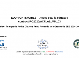Proiectul „EDURIGHTS4GIRLS - Acces egal la educație”