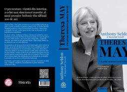 Theresa May. Un prim-ministru pentru Brexit