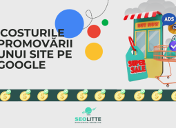 Descoperă costurile și beneficiile reale ale promovării unui site pe Google