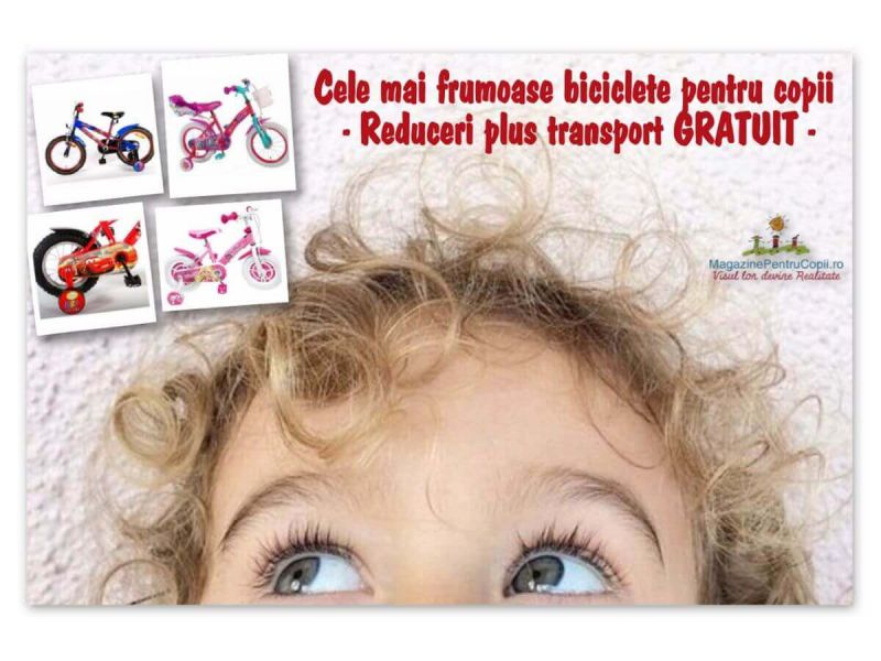 Pe www.magazinepentrucopii.ro, veti gasi, la categoria biciclete copii, modele pentru fete si baieti, entru toate varstele, la preturi reduse si cu transport grati=uit prin curier!