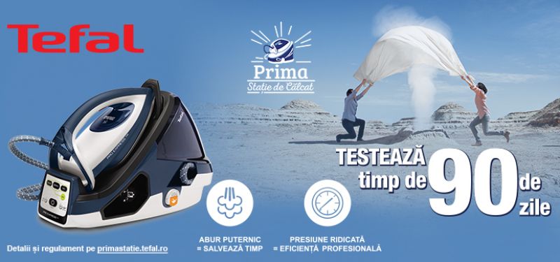 Tefal Prima statie de calcat- Testeaza timp de 90 de zile