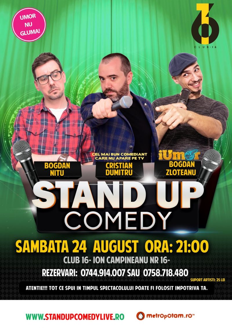 Stand-Up Comedy Bucuresti, Sambata 24 August 2019