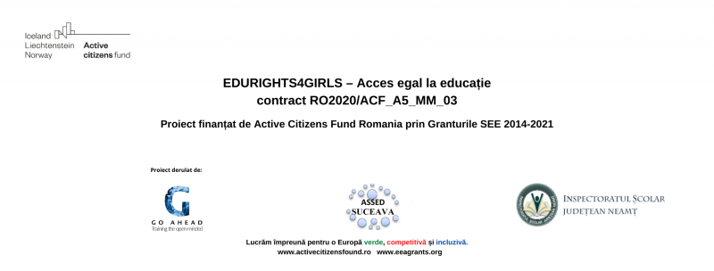 Proiectul „EDURIGHTS4GIRLS - Acces egal la educație”