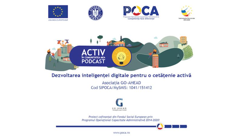 podcast Activ in comunitatea mea - cetatenie activa si digitala