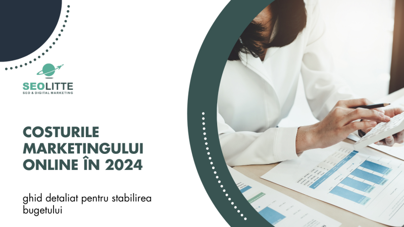 Costurile Marketingului Online în 2024